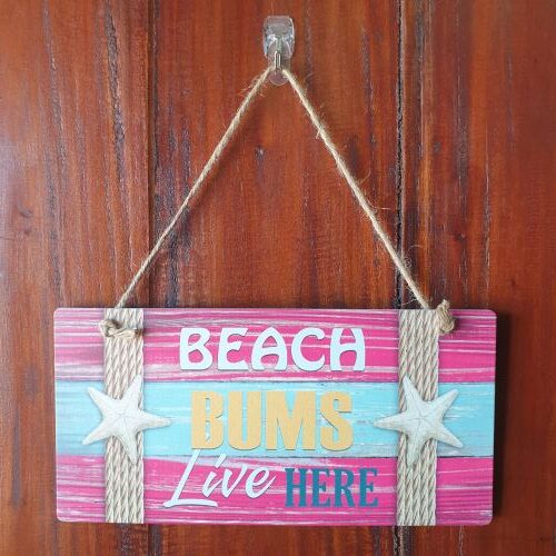 Beach Bums Live Here Hanging Sign | WA Giftware Wholesalers