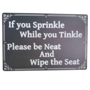 Sprinkle toilet seat metal sign