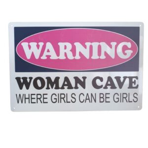 Warning women cave metal sign