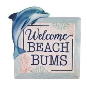 welcome beach bums dolphin sign